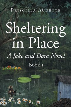 Sheltering in Place - Audette, Priscilla