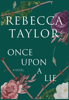 Once Upon a Lie - Taylor, Rebecca