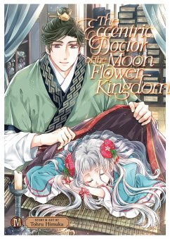 The Eccentric Doctor of the Moon Flower Kingdom Vol. 4 - Himuka, Tohru
