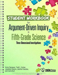 Student Workbook for Argument-Driven Inquiry in Fifth-Grade Science - Sampson, Victor