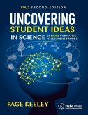 Uncovering Student Ideas in Science, Volume 2