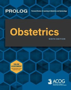 Prolog: Obstetrics, Ninth Edition (Assessment & Critique) - American, College Of; Obstetricians & Gynecologists, American College of