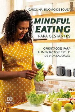 Cover Mindful Eating para gestantes (eBook, ePUB)