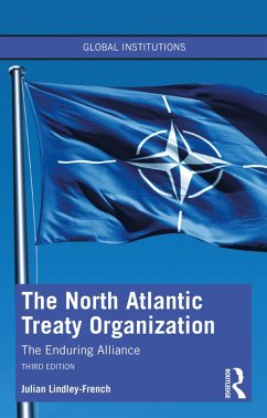 The North Atlantic Treaty Organization (eBook, PDF) - Lindley-French, Julian