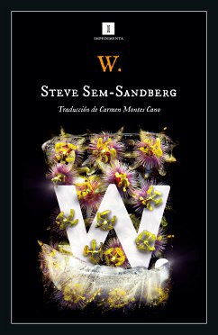 W.: una historia (eBook, ePUB) - Sem-Sandberg, Steve; Montes, Carmen