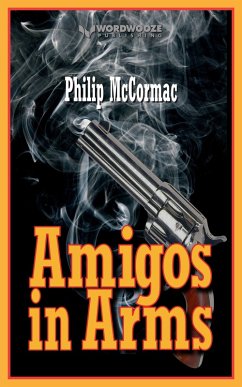 Cover Amigos in Arms (eBook, ePUB)