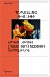 Travelling Gestures - Elfriede Jelineks... - Bild 1