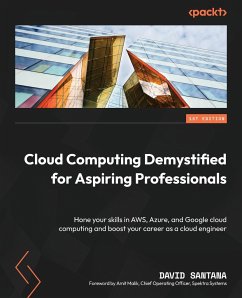 Cloud Computing Demystified for Aspiring Professionals - Santana, David
