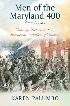 Men of the Maryland 400 (8/27/1776) - Palumbo, Karen