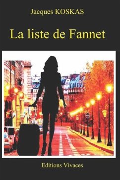 La liste de Fannett - Koskas, Jacques