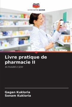 Livre pratique de pharmacie II - Kukloria, Gagan;Kukloria, Sonam