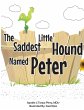 The Saddest Little Hound Named Peter... - Bild 1