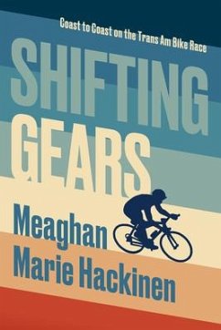 Shifting Gears - Hackinen, Meaghan Marie