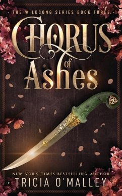 Chorus of Ashes - O'Malley, Tricia