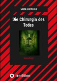 Die Chirurgin des Todes (eBook, ePUB)