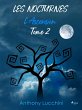Les Nocturnes - Tome 2 : L'Ascension... - Bild 1