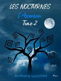 Les Nocturnes - Tome 2 : L'Ascension (eBook, ePUB)