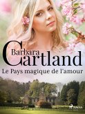 Le Pays magique de l'amour (eBook, ePUB)