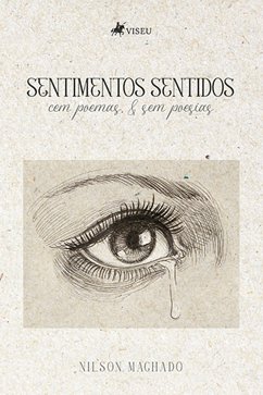 Sentimentos Sentidos (eBook, ePUB) - Machado, Nilson