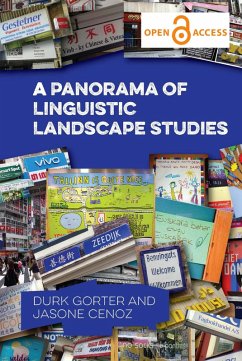 A Panorama of Linguistic Landscape Studies (eBook, ePUB) - Gorter, Durk; Cenoz, Jasone