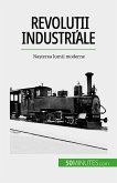 Revolu¿ii industriale (eBook, ePUB)