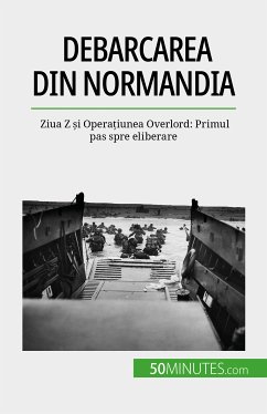 Debarcarea din Normandia (eBook, ePUB) - Mettra, Mélanie