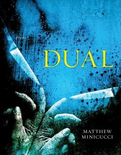 Dual - Poems - Minicucci, Matthew