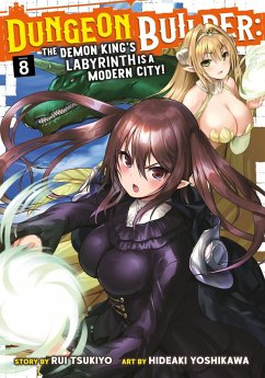 Cover Dungeon Builder: The Demon King's Labyrinth Is a Modern City! (Manga) Vol. 8