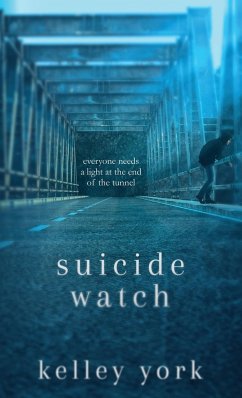 Suicide Watch - York, Kelley