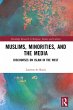 Muslims, Minorities, and the Media... - Bild 1
