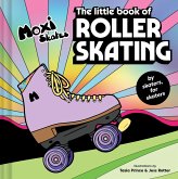 The Little Book of Roller Skating (eBook, ePUB)