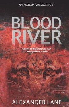 Blood River - Lane, Alexander