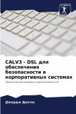 CALV3 - DSL dlq obespecheniq bezopasnosti w korporatiwnyh sistemah