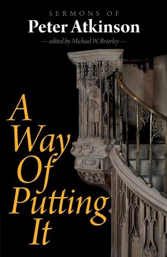 A Way of Putting It - Atkinson, Peter