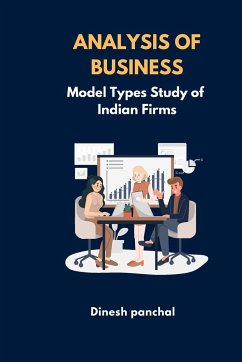 ANALYSIS OF BUSINESS Model Types Study of Indian Firms - Panchal, Dinesh