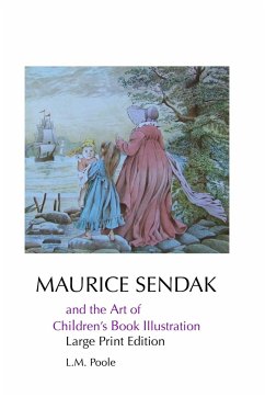 MAURICE SENDAK AND THE ART OF CHILDREN'S BOOK ILLUSTRATION