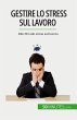 Gestire lo stress sul lavoro - Bild 1
