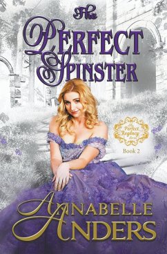 The Perfect Spinster - Anders, Annabelle