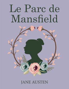 Le Parc de Mansfield (eBook, ePUB) - Austen, Jane