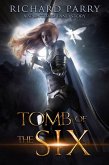 Tomb of the Six (The Splintered Land, #0) (eBook, ePUB)