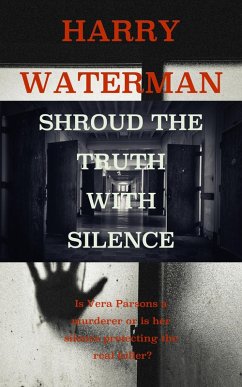 Cover Shroud The Truth With Silence (The Probe Series, #1) (eBook, ePUB)