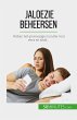 Jaloezie beheersen (eBook, ePUB) - Bild 1