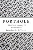 Porthole: The Erotic Memoirs Of RMS Fantasia