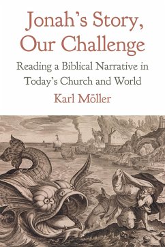 Jonah's Story, Our Challenge - Möller, Karl