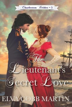 The Lieutenant's Secret Love - Martin, Elva Cobb