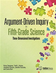 Argument-Driven Inquiry in Fifth-Grade Science - Sampson, Victor