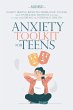 Anxiety Toolkit For Teens - Bild 1