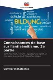 Connaissances de base sur l'antisémitisme. 2e partie