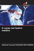 Il corpo nel teatro medico