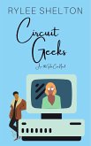 Circuit Geeks (Hijinks in Jenks, #1) (eBook, ePUB) Circuit Geeks (Hijinks in Jenks, #1) (eBook, ePUB)